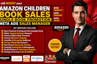 boost amazon children book sales, kindle book promotion meta ads sales manager