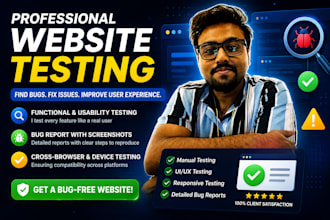 test your website and deliver a detailed bug report