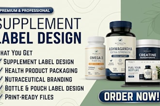 design a premium supplement label and nutraceutical packaging