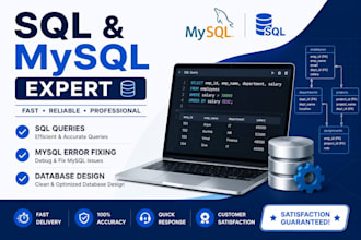 write sql queries, fix mysql errors, and design databases