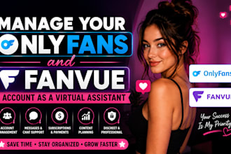 manage your onlyfans and fanvue account as a virtual assistant