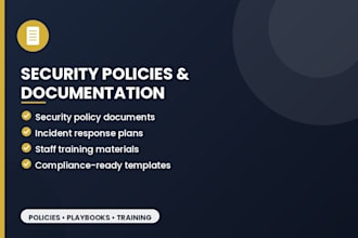 write your information security policies and compliance documents