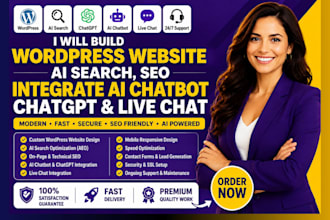 build wordpress website, ai search, SEO, integrate ai chatbot chatgpt, live chat