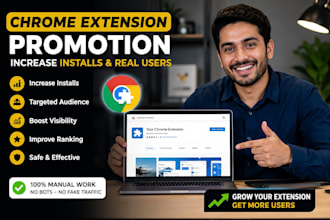 chrome extention promotion browsers extention increase installs app marketing