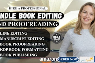 professionally edit and proofread your book, copy editing and book formatting