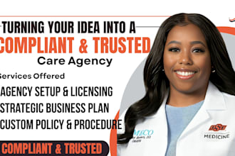 setup home care group home agency with licensing and write policy and procedure