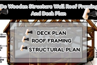 do wooden structure wall roof framing and deck plan