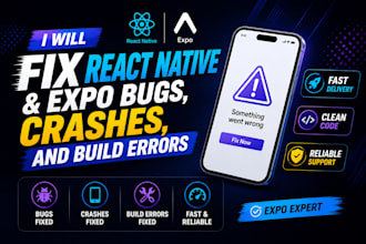 fix react native and expo bugs, crashes, and build errors
