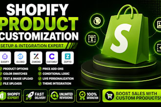 setup shopify custom product easify globo zakeke zepto customily apps