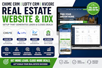 design and setup your chime idx real estate website with lead capture and CRM