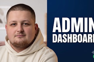 develop a custom admin dashboard and internal tool UI