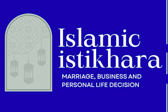 perform istikhara for marriage, business and life decisions