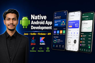 develop a professional native android app using java and kotlin mastery
