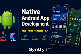develop a professional native android app using java or kotlin
