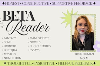 give you honest feedback on your story
