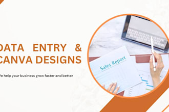 be your virtual assistant for data entry and canva design