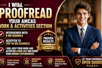 proofread and edit your amcas, aacomas personal statement and activities section