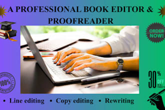 expertly edit, proofread, and format your novel, memoir, or ebook