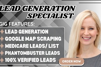 b2b leads generation scrap google map leads phantombuster mlm medicare leads