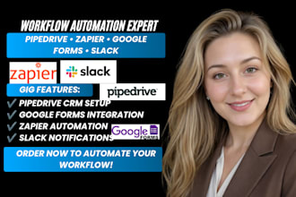 setup pipedrive, google forms, zapier, and slack workflow automation integration
