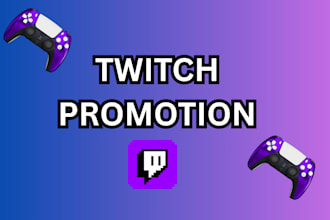 promote your twitch stream for more visibility