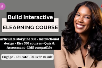 build interactive elearning course on articulate storyline 360, rise 360 courses
