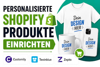setup shopify produkte personalisieren customily teeinblue zepto shineon
