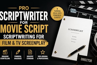 do pro scriptwriter for movie script scriptwriting for film and TV screenplay