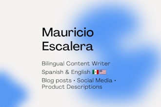 write engaging content in spanish and english for you