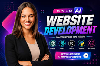 do ai website development ,chatbot, ai software as full stack web developer