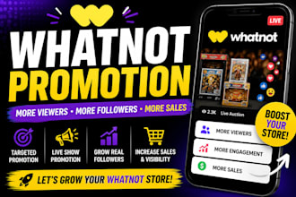 promote your whatnot store to boost live sales and followers