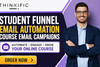 setup thinkific email automation student funnel course email campaigns