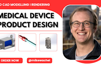 design medical device, do medical product design, 3d medical device cad model