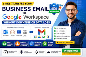 transfer your business email to goggle workspace without downtime or data loss