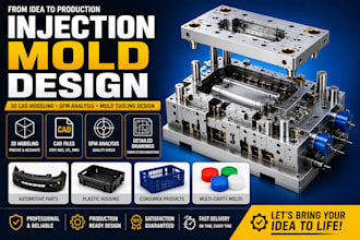design professional plastic injection mold, mold tooling, dfm and 3d cad model