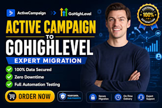 migrate activecampaign to gohighlevel CRM automation migration expert