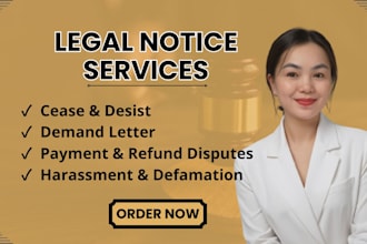 draft cease and desist, demand letters and legal notices for business disputes