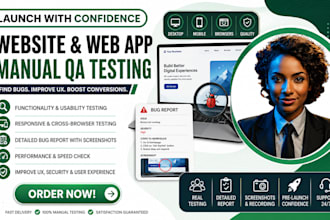 manually test your website, web app, UI UX and provide QA bug report