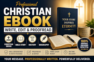 proofread edit write christian ebook history bible story biography KDP format