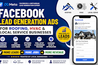 set up facebook lead generation ads for roofing, hvac and local service business