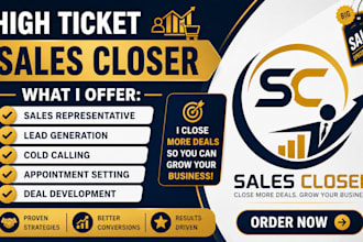 be your sales closer high ticket closer sales representative and close more deal
