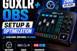 setup and optimize obs, goxlr, voicemeeter, audio routing for pro streaming