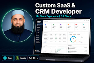develop a full stack saas, CRM or admin panel