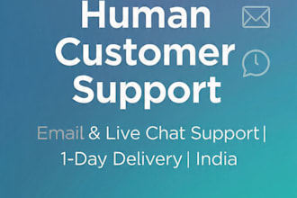 provide human customer support, email support and live chat