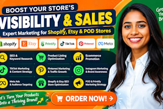 promote shopify etsy pod store web shop seo tiktok pinterest meta ads marketing