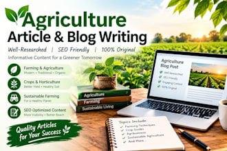 write SEO friendly agriculture articles and blog posts