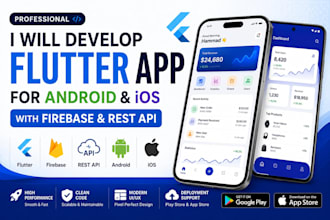 develop flutter app for android ios with firebase and rest API