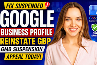 fix suspended google business profile reinstate gbp gmb suspension appeal today
