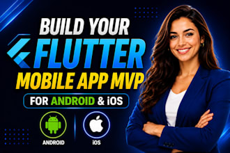 build your flutter mobile app mvp for android and ios