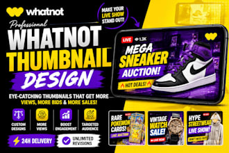 design your whatnot live show thumbnail product to boost view and sales